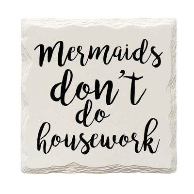 Mermaids Don't Do Housework-Mill Wood Art