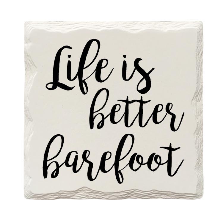 Life Is Better Barefoot | Drink Coaster Set