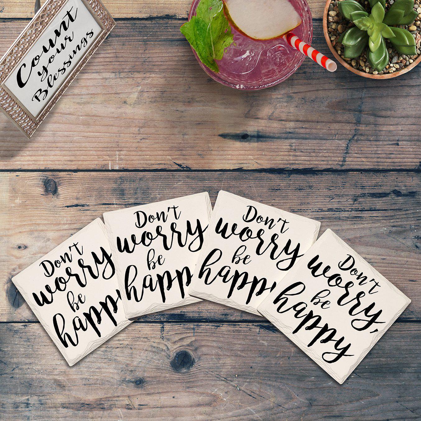 Don't Worry Be Happy | Drink Coaster Set