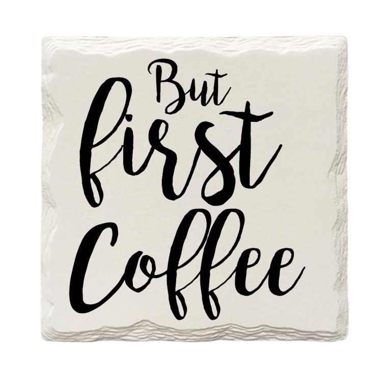 But First Coffee | Drink Coaster Set