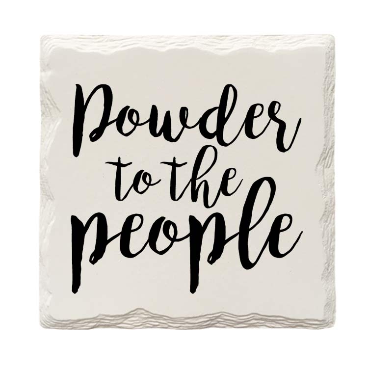 Powder to the People | Drink Coaster Set