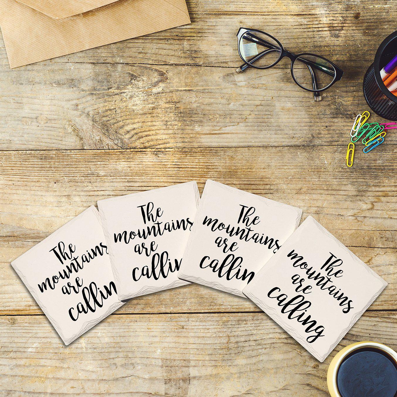 The Mountains Are Calling | Drink Coaster Set | Cursive